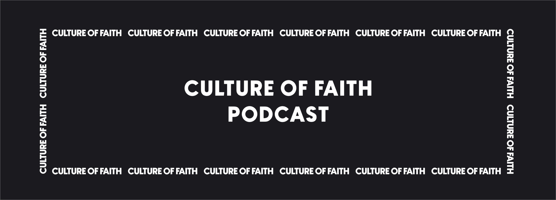 Culture of Faith Podcast